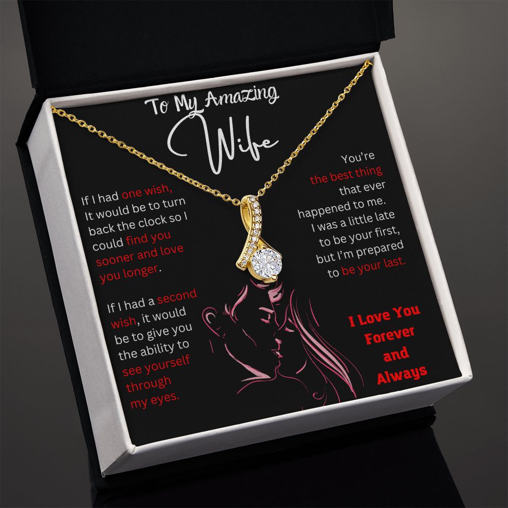 Alluring Necklace to My Amazing Wife