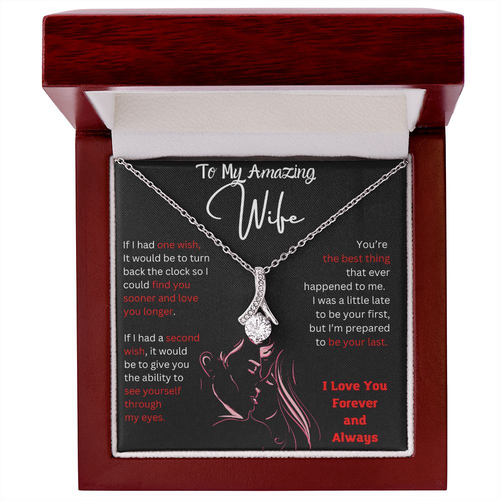 Alluring Necklace to My Amazing Wife