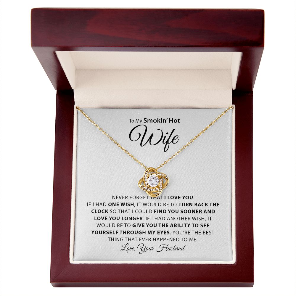 My Smokin Hot Wife | Never Forget - Love Knot Necklace