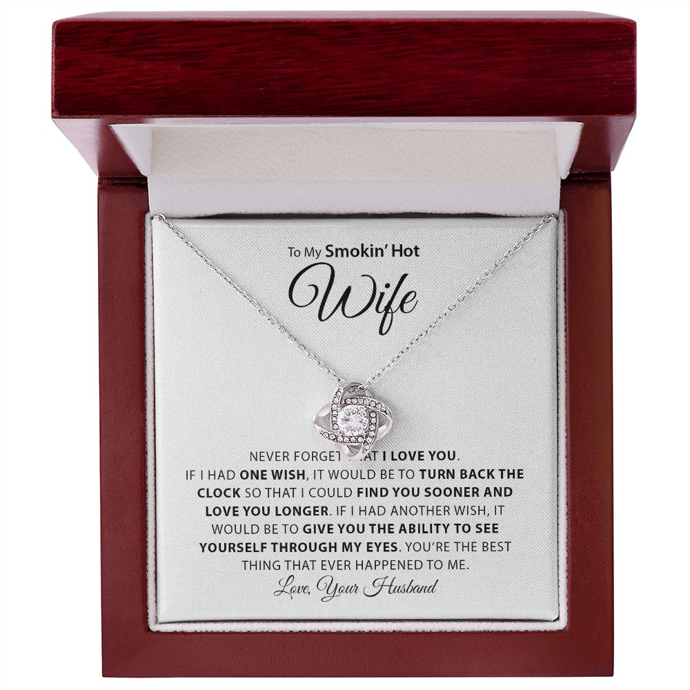 My Smokin Hot Wife | Never Forget - Love Knot Necklace