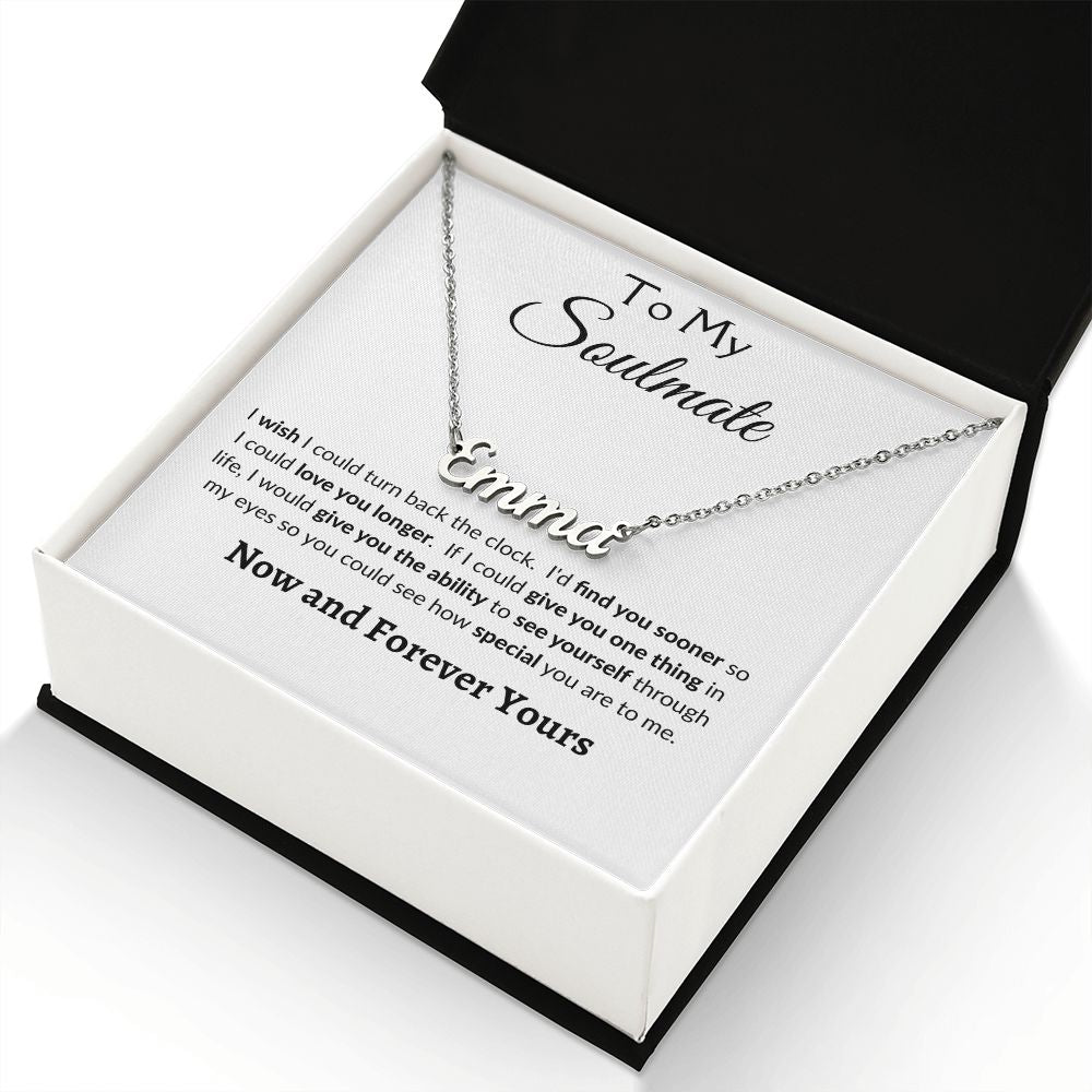 To My Soulmate | Personalized Name Necklace