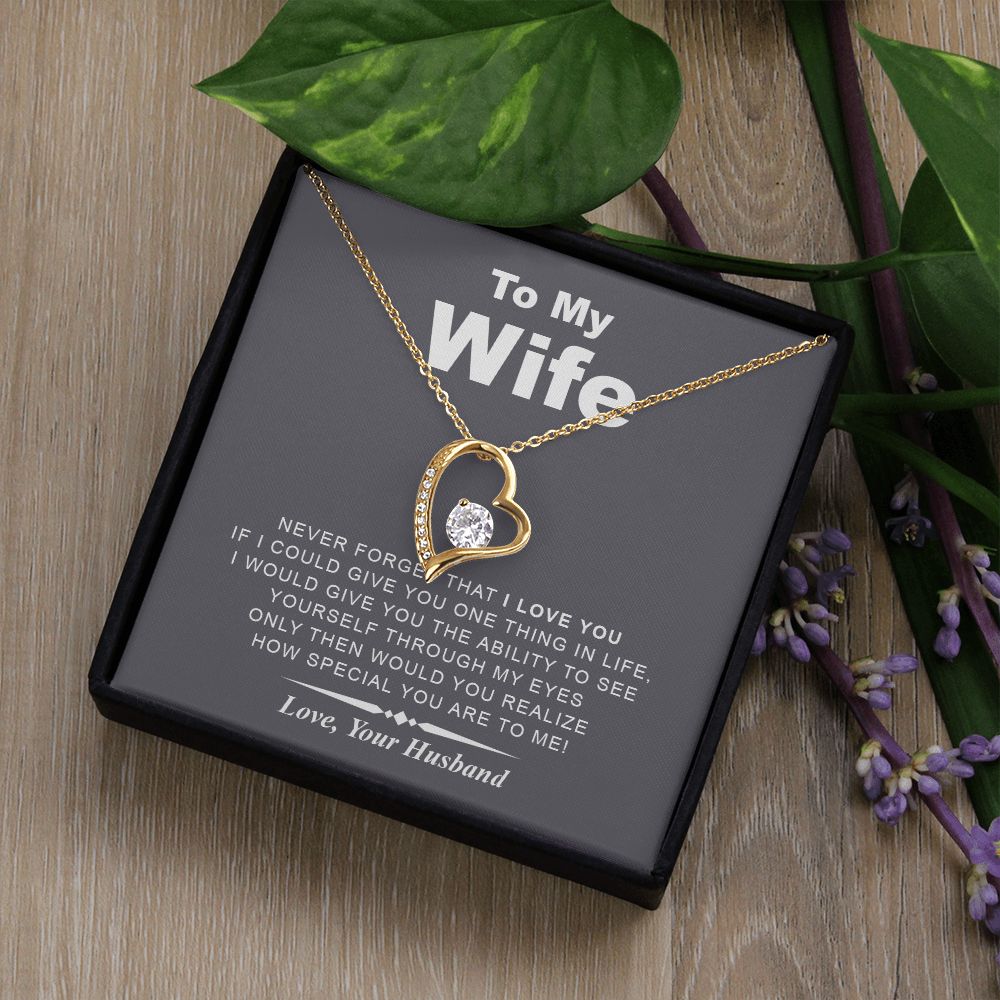 My Wife | Never Forget - Forever Love Necklace