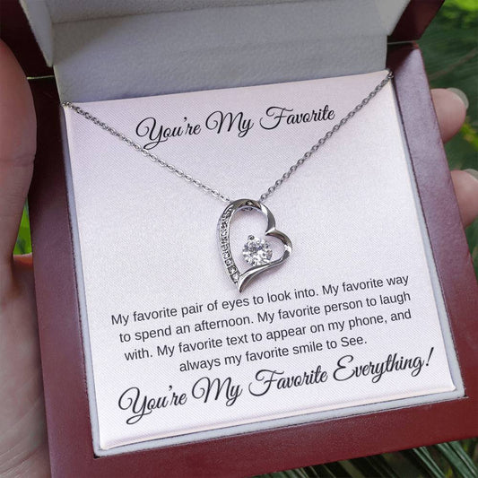 You're My Favorite Everything!