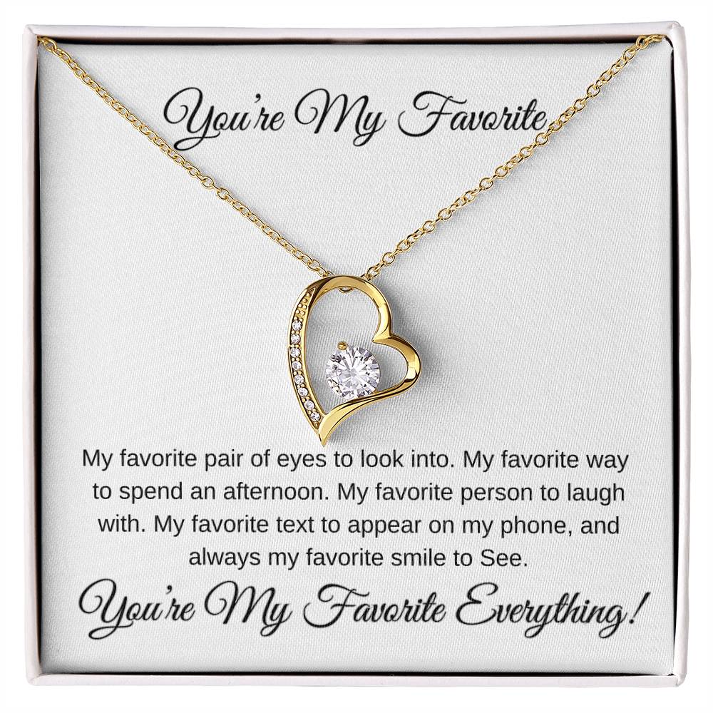 You're My Favorite Everything!
