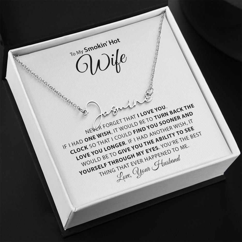 Wife | Never forget I Love You