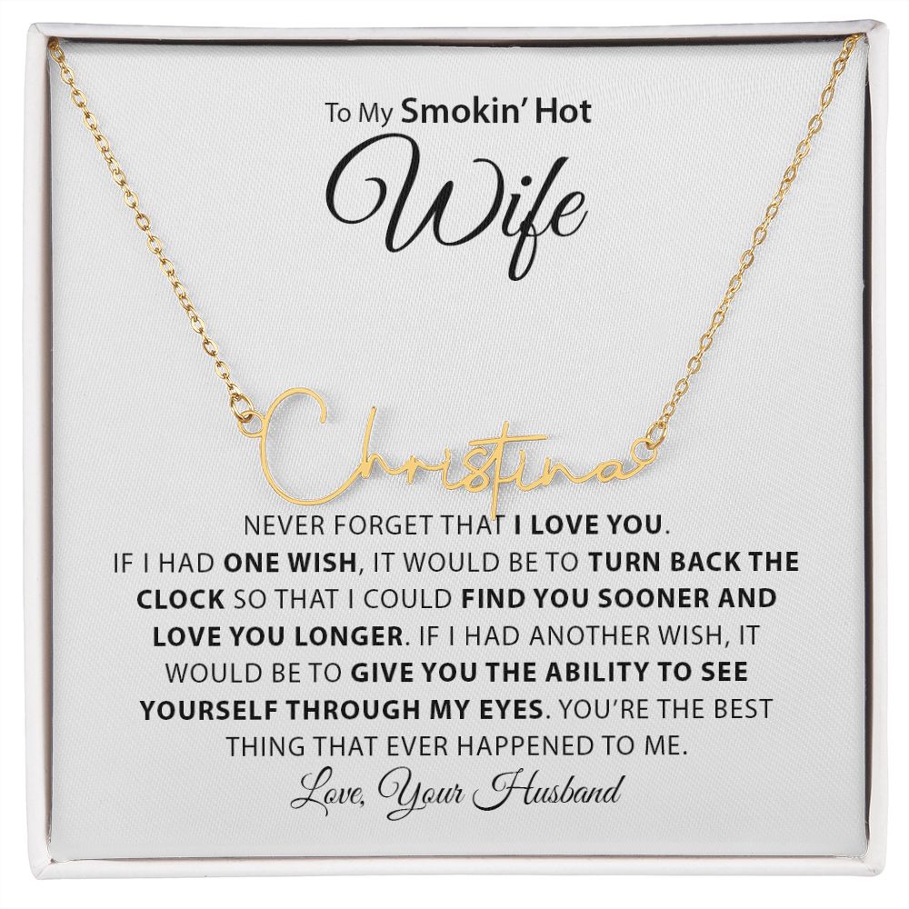 Wife | Never forget I Love You